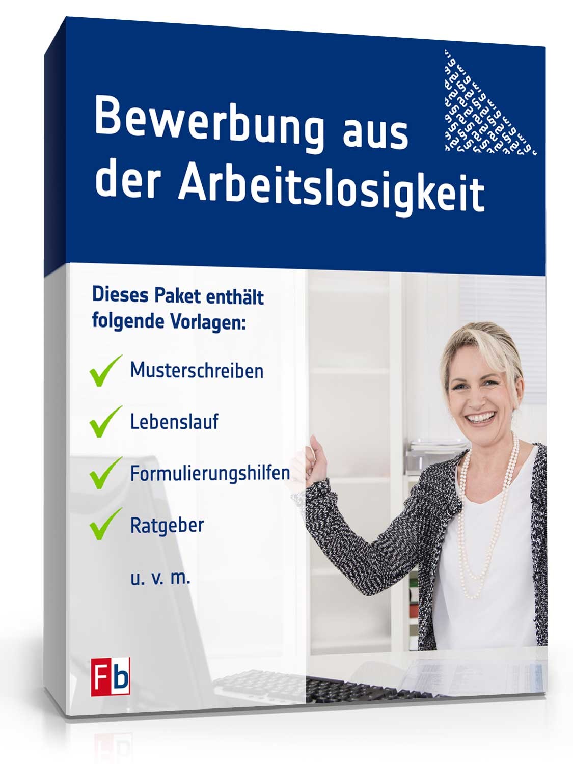 Hauptbild des Produkts: Bewerbung aus der Arbeitslosigkeit