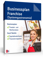 Businessplan Franchise (Systemgastronomie)
