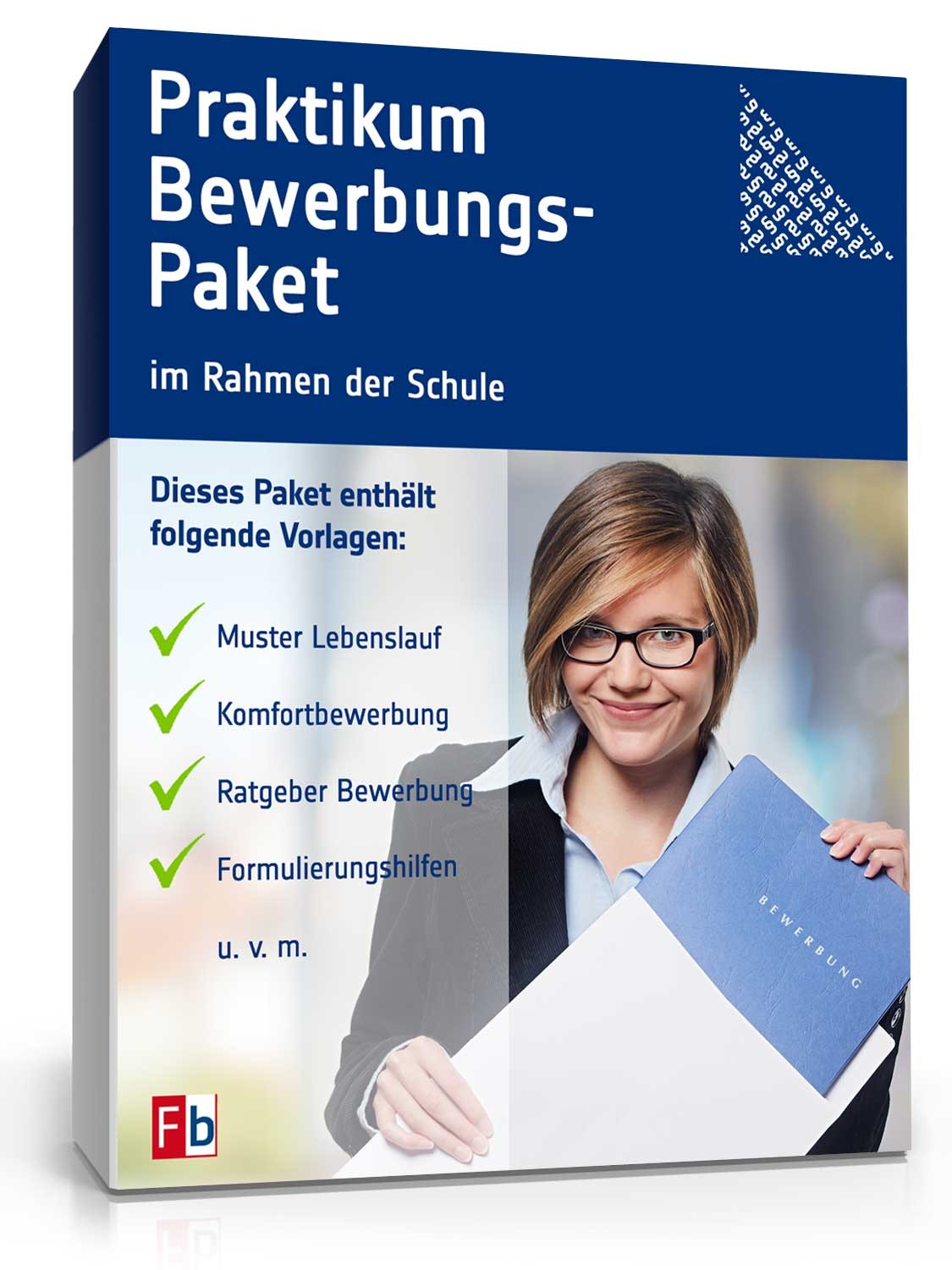 Bewerbungs-Paket Praktikum im Rahmen der Schule Excel
