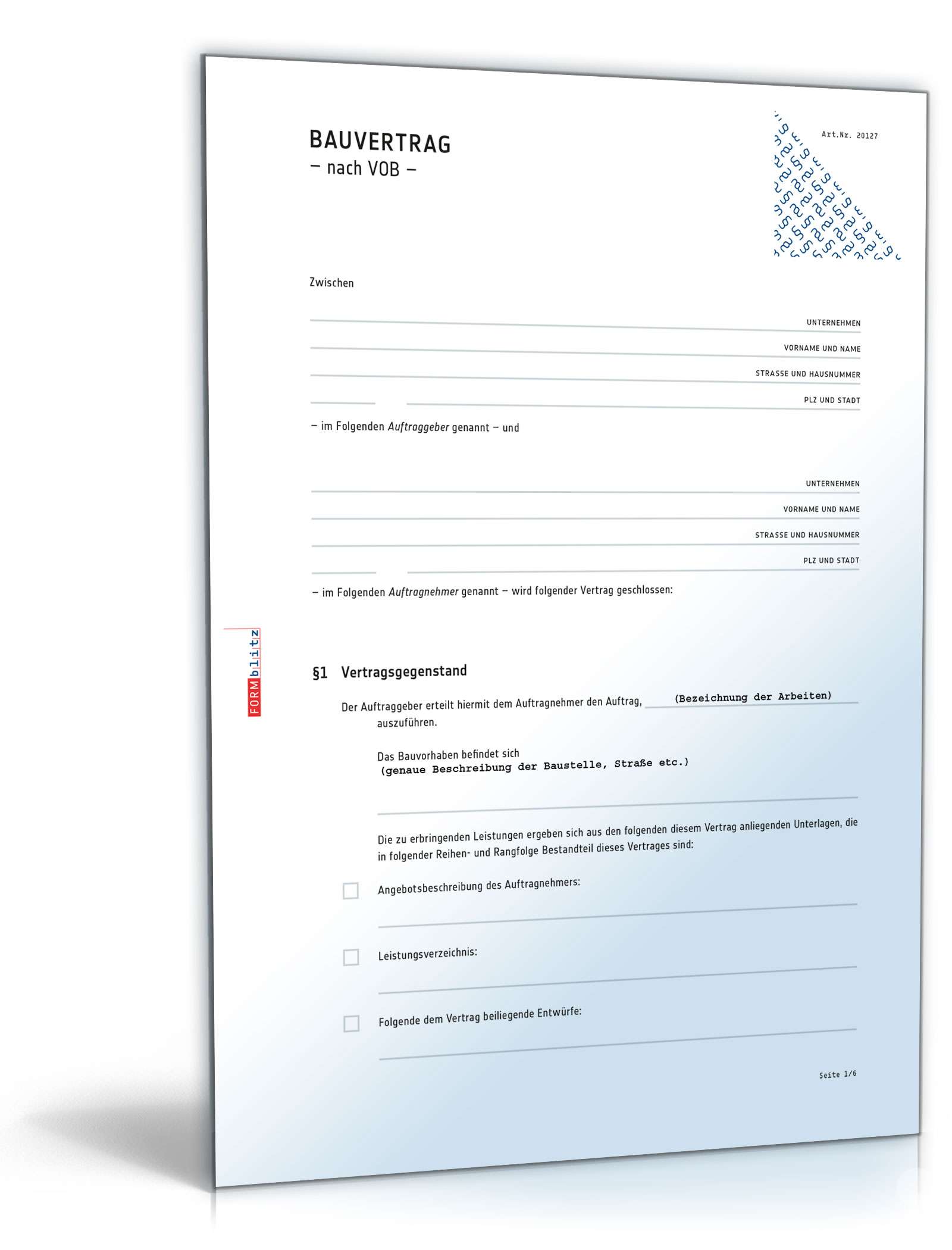 Bauvertrag Muster: Bauvertrag nach VOB (Einheitspreisvertrag)