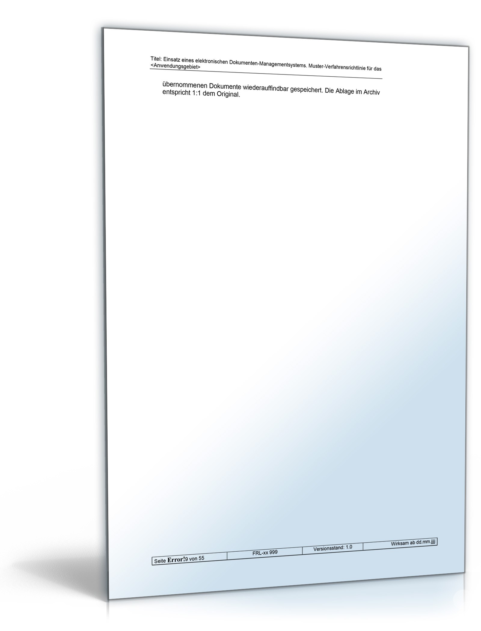 Verfahrensrichtlinie zum Einsatz eines elektronischen Dokumenten-Management-Systems
 Word. Seite: 9