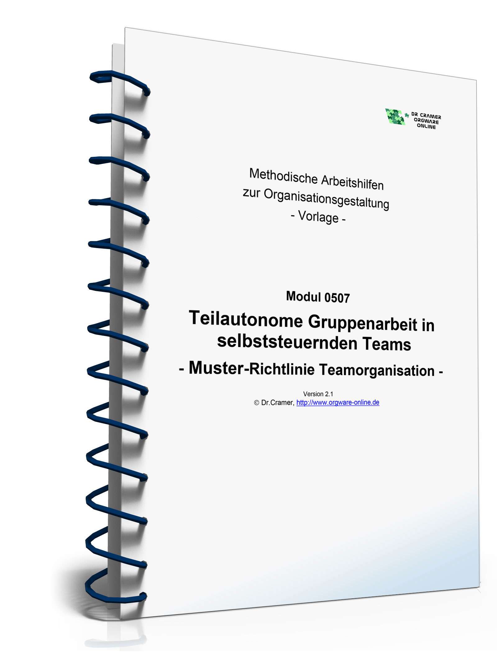 Teilautonome Gruppenarbeit in selbststeuernden Teams Word