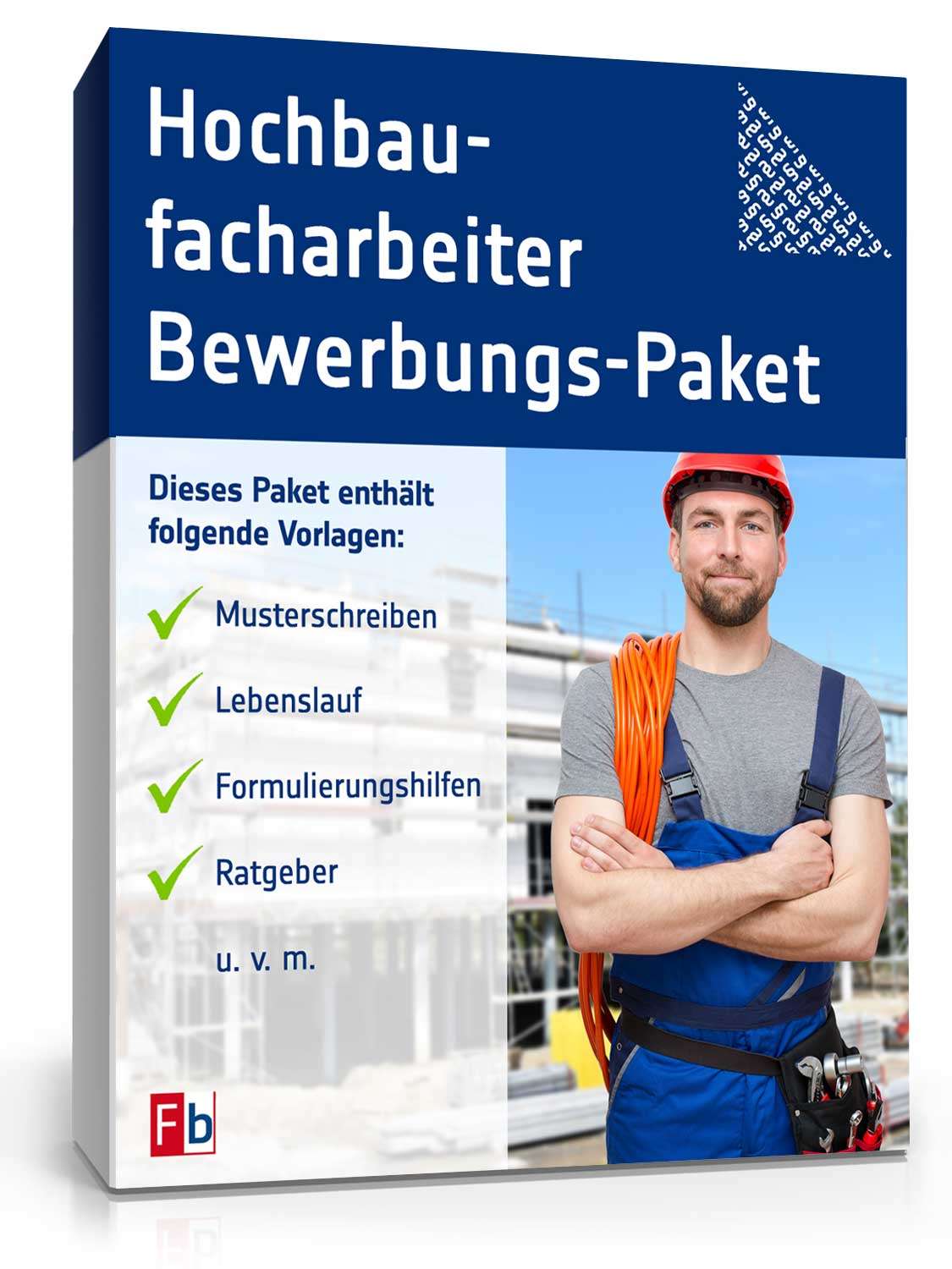 Bewerbungs-Paket Hochbaufacharbeiter  Excel