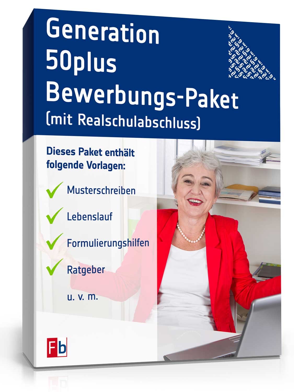 Bewerbungs-Paket Generation 50plus mit Realschulabschluss Excel